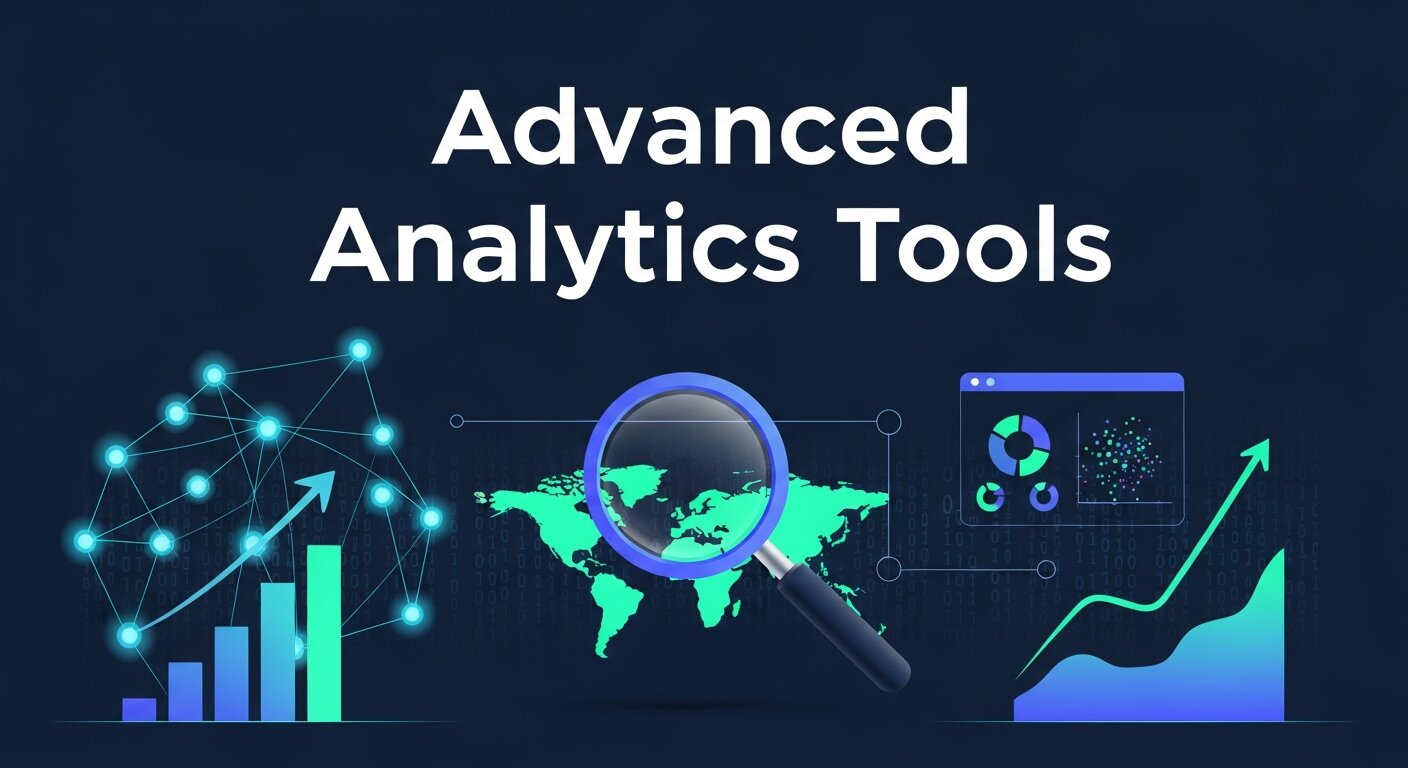 Advanced Analytics Tools
