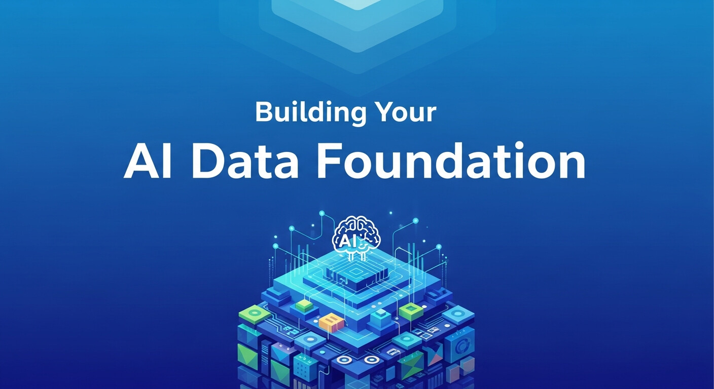 Building Your AI Data Foundation