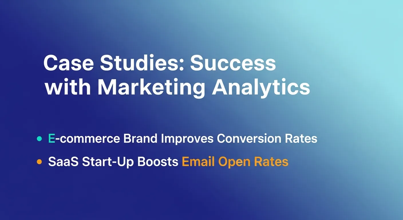  Case Studies Success with Marketing Analytics 