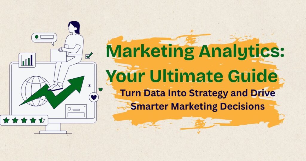 Master Marketing Analytic. Ultimate Guide to Metrics