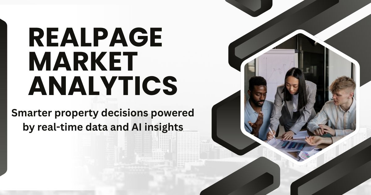 RealPage Market Analytics: A Guide for Property Managers