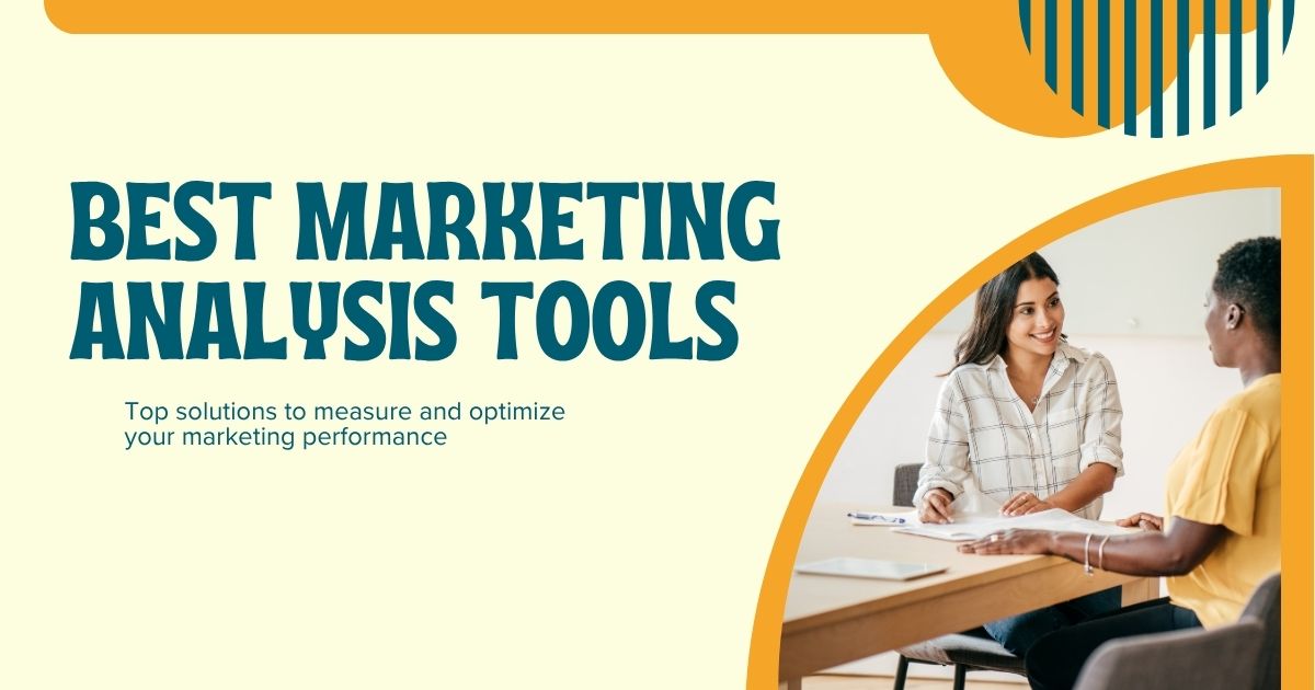 The Best Marketing Analysis Tools